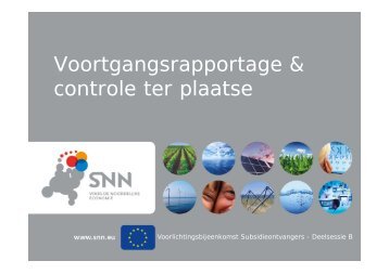 Voortgangsrapportage & controle ter plaatse - SNN