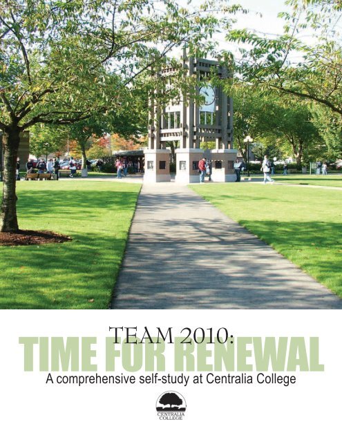 2010 Self Study Report (pdf) - Centralia College