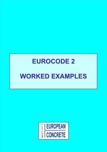EUROCODE 2 WORKED EXAMPLES