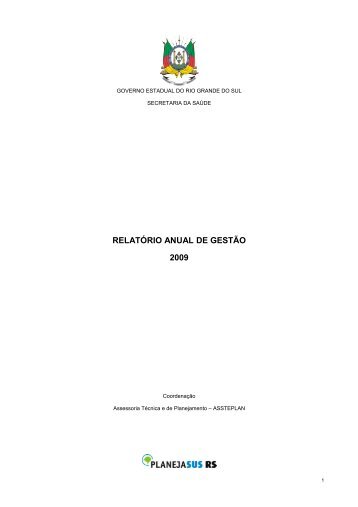 RELATÓRIO ANUAL DE GESTÃO 2009 - Secretaria Estadual da ...