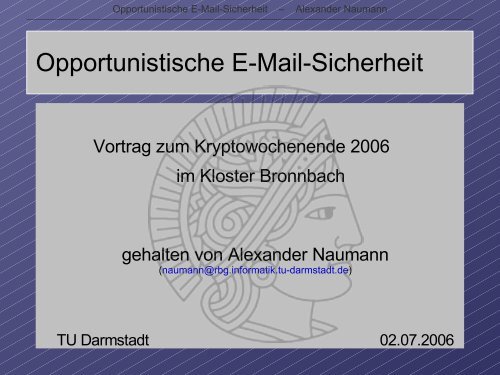 Opportunistische E-Mail-Sicherheit