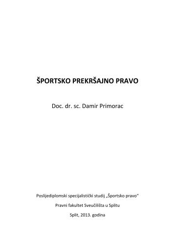 Å PORTSKO PREKRÅ AJNO PRAVO - Pravni Fakultet