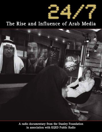 24/7: The Rise and Influence of Arab Media - The Stanley Foundation