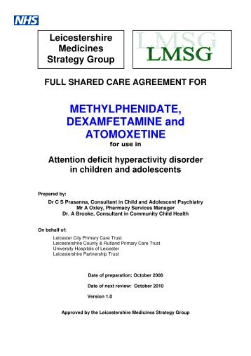 METHYLPHENIDATE, DEXAMFETAMINE and ATOMOXETINE