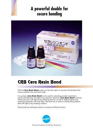 CRB Cera Resin Bond - SHOFU Dental GmbH