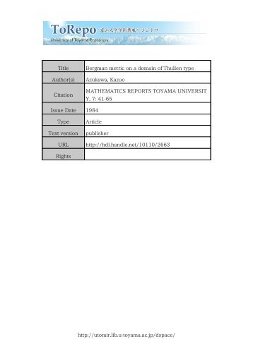 http://utomir.lib.u-toyama.ac.jp/dspace/ Title Bergman metric on a ...