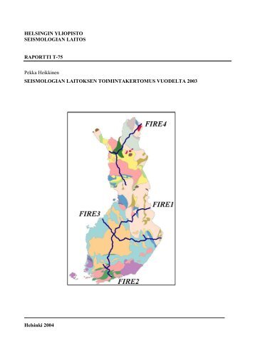 helsingin yliopisto seismologian laitos raportti - Seismologian instituutti