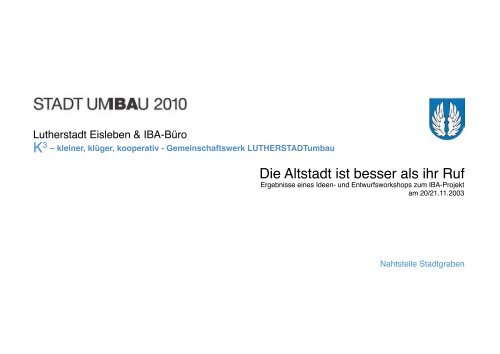 Protokoll des Workshops (pdf 1,5 MB) - LUTHERSTADTumbau