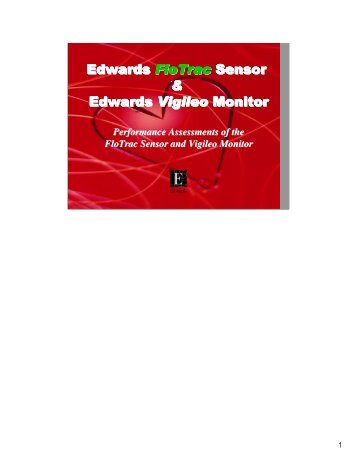 Edwards FloTrac Sensor & Edwards Vigileo Monitor