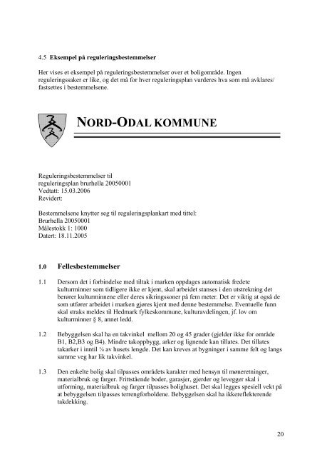 Felles retningslinjer for utarbeiding av regulerings - Nord-Odal ...