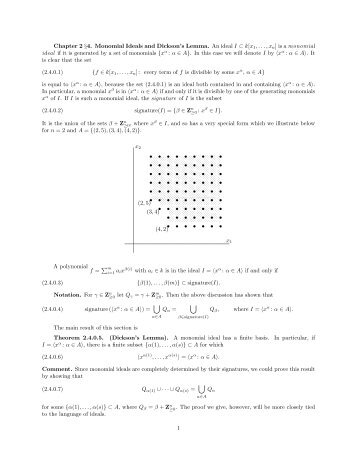 Chapter 2 §4. Monomial Ideals and Dickson's Lemma. An ideal I ⊂ k ...