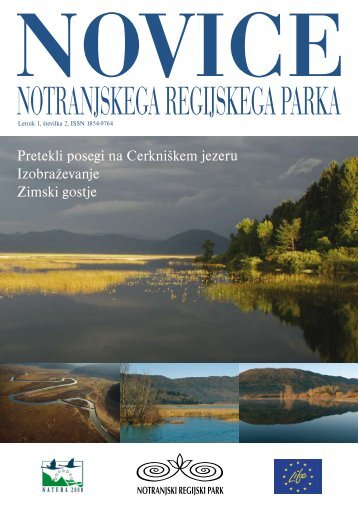 Pretekli posegi na Cerkniškem jezeru Izobraževanje Zimski gostje