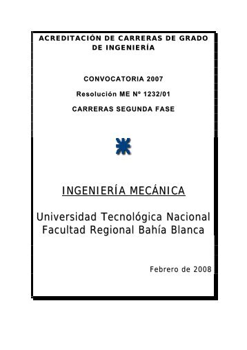 acreditaciÃ³n de carreras de grado de ingenierÃ­a - FRBB - UTN