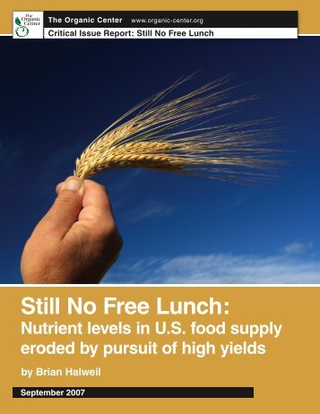 Still No Free Lunch: Nutrient levels in U.S food supply eroded by ...