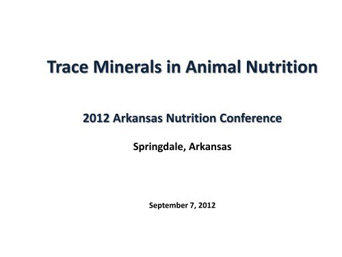 Trace Minerals in Animal Nutrition - The Poultry Federation Trace Minerals in Animal Nutrition - The Poultry Federation