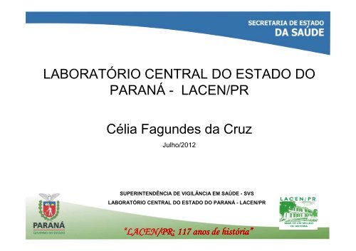 LaboratÃ³rio Central do Estado do ParanÃ¡ - LACEN