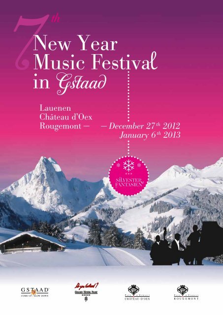 information - the NEW YEAR MUSIC FESTIVAL in GSTAAD