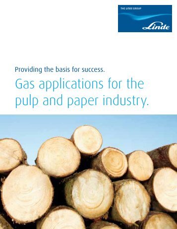 Gas applications for the pulp and paper industry. - Linde North ...