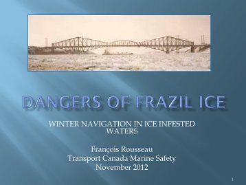 St. Lawrence River Winter Zone and Dangers of Frazil Ice