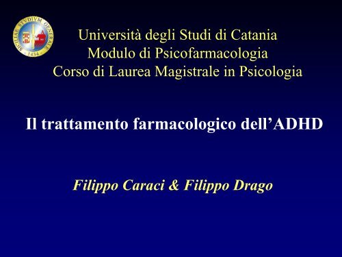 Metilfenidato - UniversitÃ  degli Studi di Catania