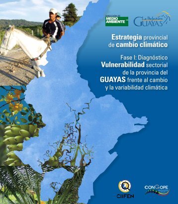 Estrategia provincial de cambio climÃ¡tico - Prefectura del Guayas