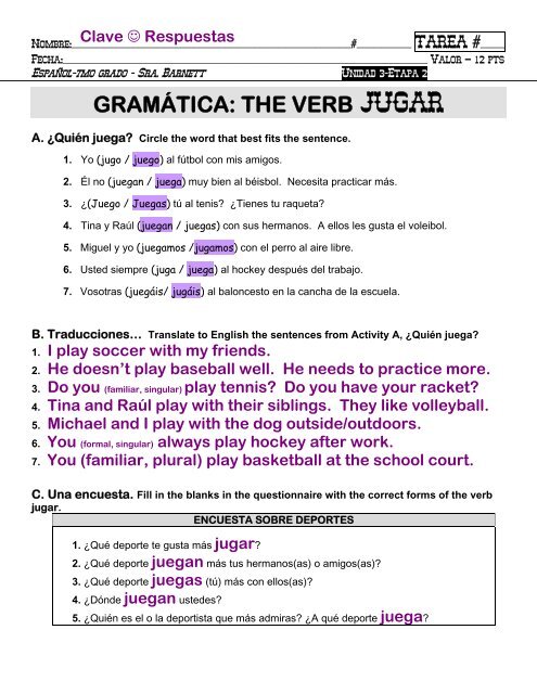 Gramatica A The Present Tense Of Jugar Answers