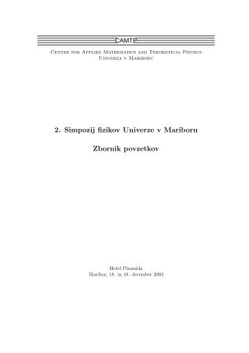 2. Simpozij fizikov Univerze v Mariboru Zbornik povzetkov - CAMTP