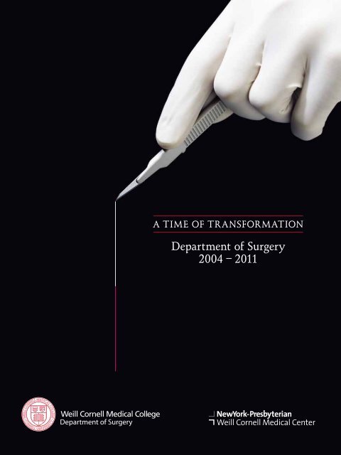 Department of surgery 2004 â€“ 2011 - Weill Cornell Medical College ...