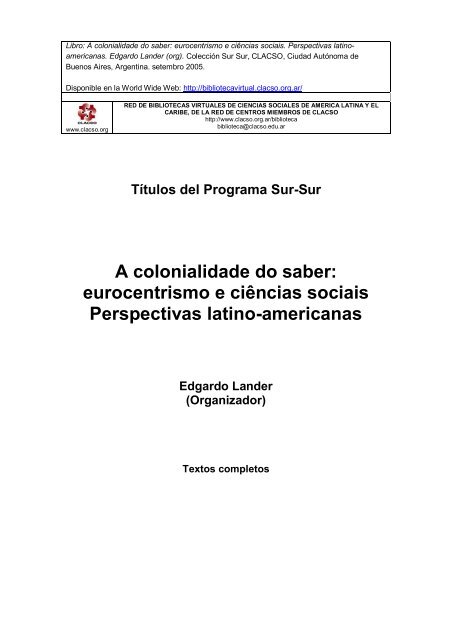 A colonialidade do saber - Departamento de Geografia