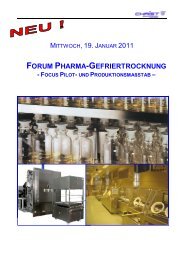 Forum Pharma-Gefriertrocknung 2011 - Focus Pilot - Martin Christ GmbH