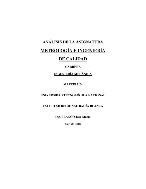 metrologÃ­a e ingenierÃ­a de calidad - FRBB - UTN - Universidad ...