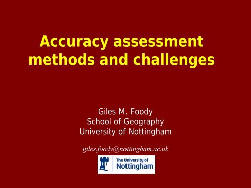 Accuracy assessment methods and current challenges