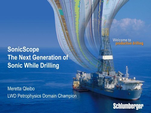 SonicScope The Next Generation of Sonic While Drilling - FESAus