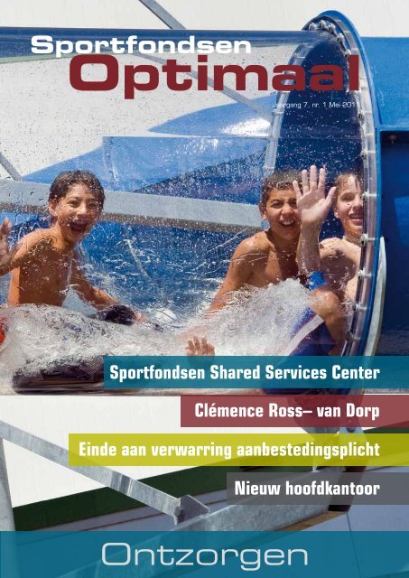 Uitgave mei 2011 - Thema: Ontzorgen - Sportfondsen