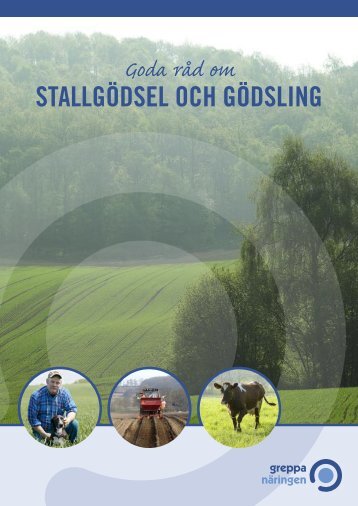 Goda rÃ¥d om stallgÃ¶dsel och gÃ¶dsling - Greppa nÃ¤ringen