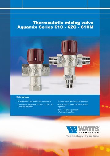 Thermostatic mixing valve Aquamix Series 61C ... - WATTS industries