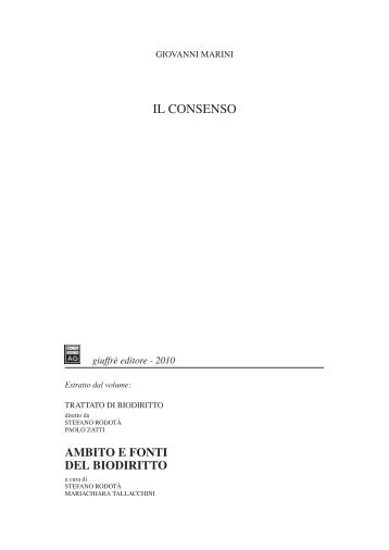 Il Consenso, in Trattato di Biodiritto, diretto da S. Rodotà e P. Zatti ...