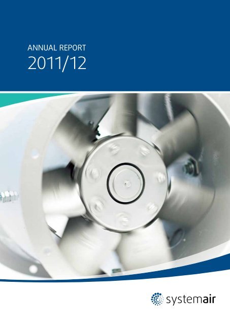 Annual report 2011/12 - Systemair