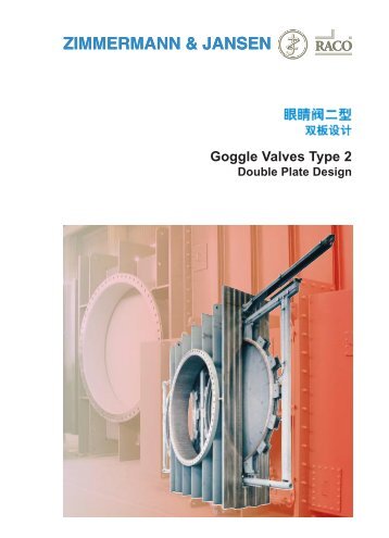 Goggle Valves Type 2 - Z&J Technologies GmbH