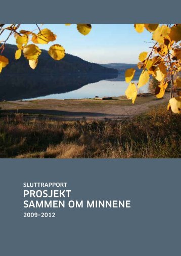 proSjekt Sammen om minnene - Halden kommune