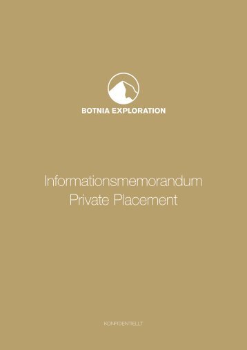 Informationsmemorandum Private Placement - Botnia Exploration