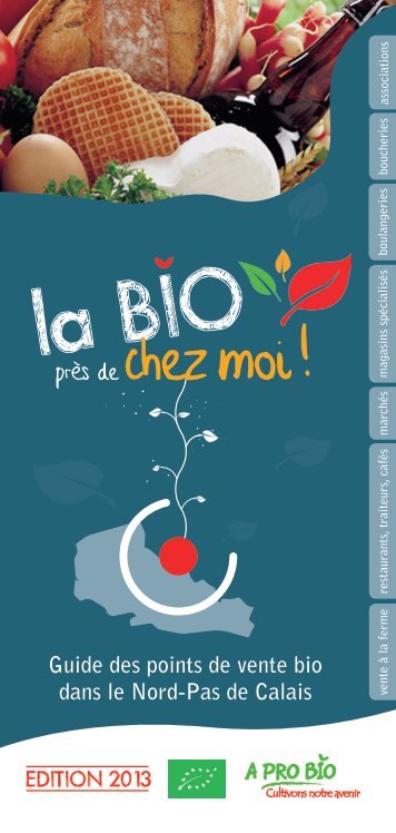 Guide des points de vente bio dans le Nord-Pas de ... - A PRO BIO