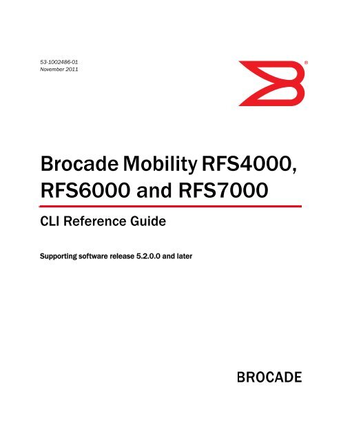 Brocade Mobility RFS4000, RFS6000, and RFS7000 CLI Reference