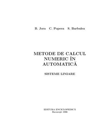 metode de calcul numericËin automaticËa - Universitatea Politehnica ...