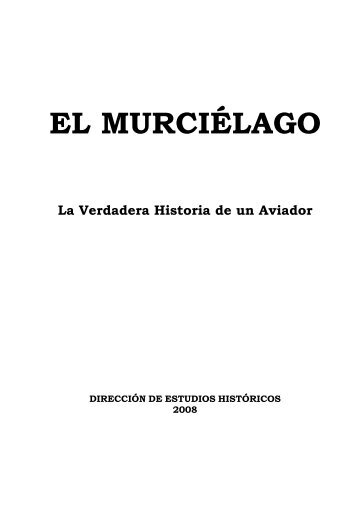 EL MURCIÉLAGO - Escuela de Aviación Militar Argentina