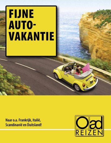 Fijne autovakantie! - Oad Reizen!