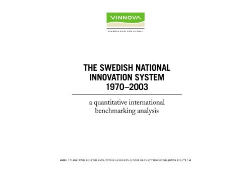 The Swedish National Innovation System 1970-2003 - Vinnova