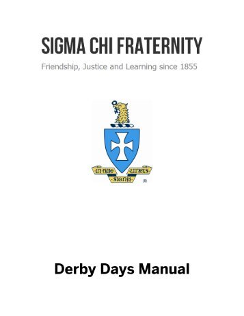 Derby Days Manual - Sigma Chi Fraternity