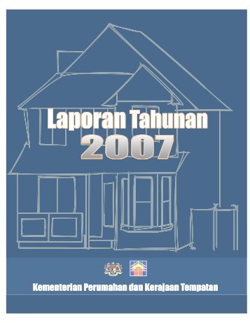 Laporan Tahunan Kementerian Perumahan dan Kerajaan ...