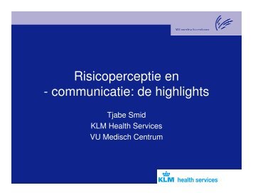 Risicoperceptie en - communicatie: de highlights